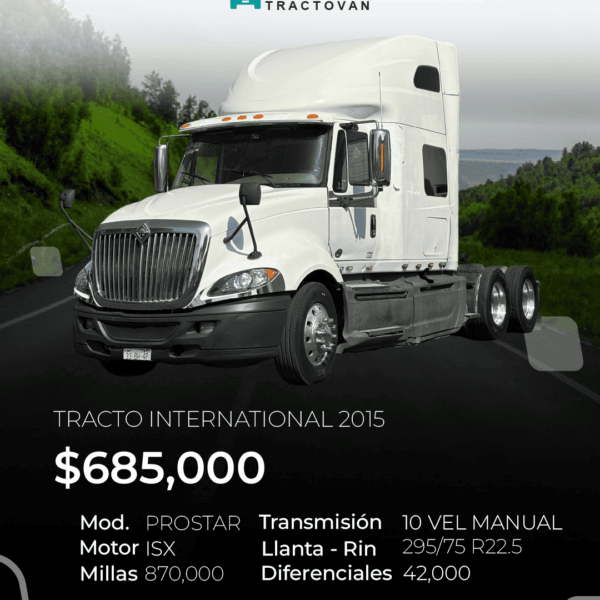 CAMIÓN INTERNATIONAL PROSTAR 2015 #7838